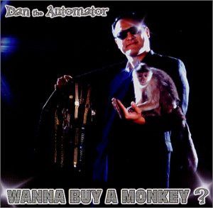 Dan The Automator – Wanna Buy A Monkey?, CD