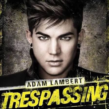 Adam Lambert - Trepassing, CD