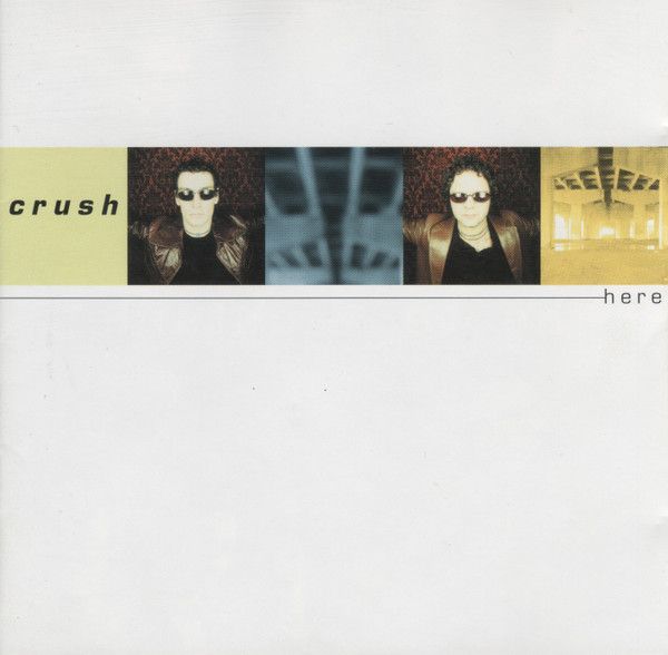 Crush – Here, CD