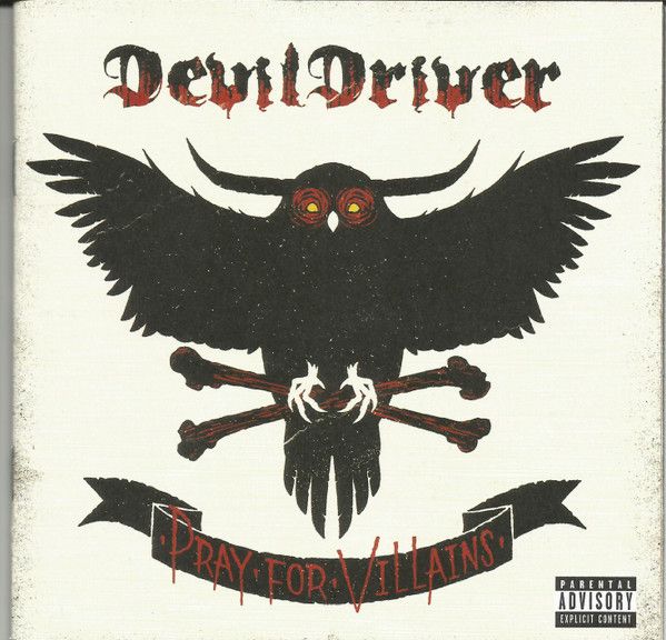 Devil Driver Pray For Villains, CD