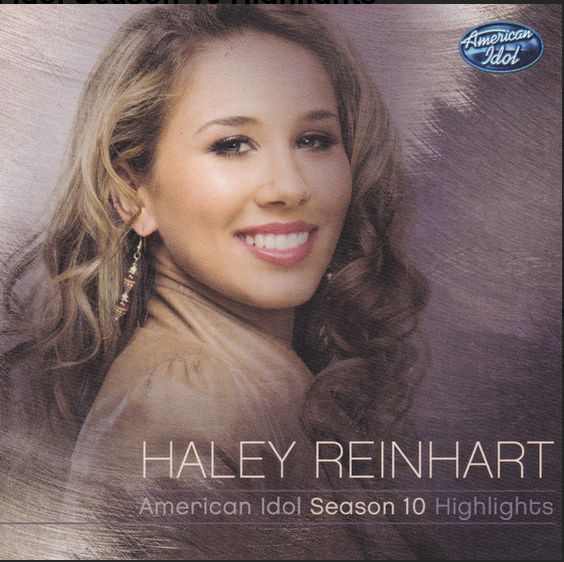 Haley Reinhart – American Idol Season 10 Highlights, CD