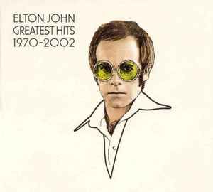 Elton John - Greatest Hits 1970-2002, CD