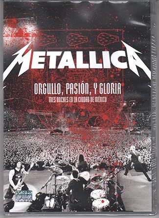 Metallica - Orgullo Pasion Y Gloria: Tres Noches En Mexico, DVD