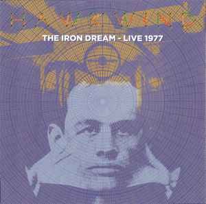 Hawkwind - The Iron Dream - Live 1977 (RSD 2023), Vinyl (NEW)