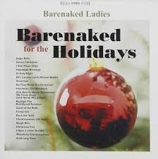 Barenaked Ladies – Barenaked for the Holidays, Vinyl (NEW)