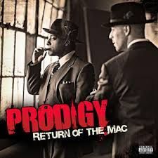 Prodigy - Return Of The Mac, Vinyl (NEW)