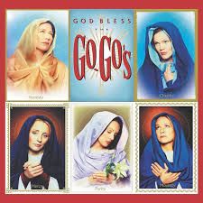 The Go-Go's - God Bless The Go-Go's, Vinyl (NEW)