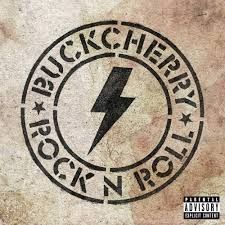 Buck Cherry - Rock N Roll, Vinyl (NEW)