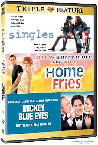 Singles/ Home Fries/ Mickey Blue Eyes, DVD