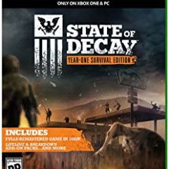 State of Decay - Year One Survival Edition, Xbox One