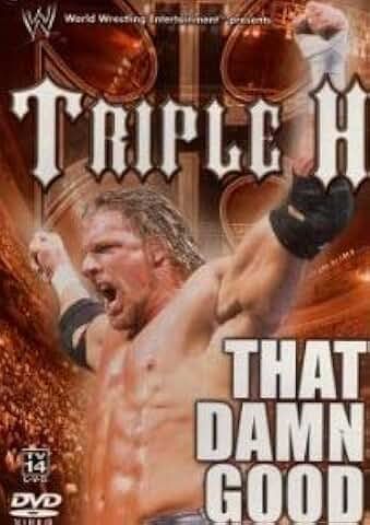 WWE: Triple H: That Damn Good, DVD