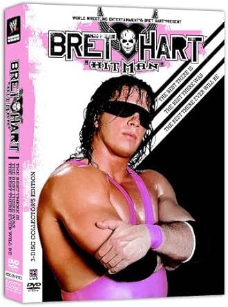 WWE Bret "Hitman" Hart: The Best There Is, The Best There Was, The Best There Ever Will Be, DVD