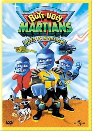 Butt-Ugly Martians - Boyz to Martians, DVD