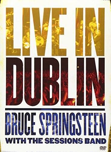 Bruce Springsteen Live In Dublin With The Sessions Band, DVD