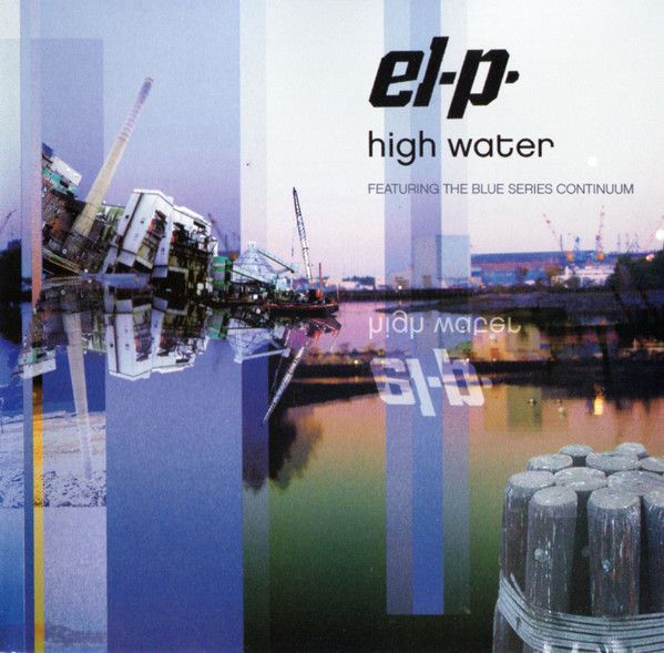 El-P Featuring The Blue Series Continuum – High Water, CD