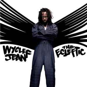 Wyclef Jean – The Ecleftic (2 Sides II A Book), CD