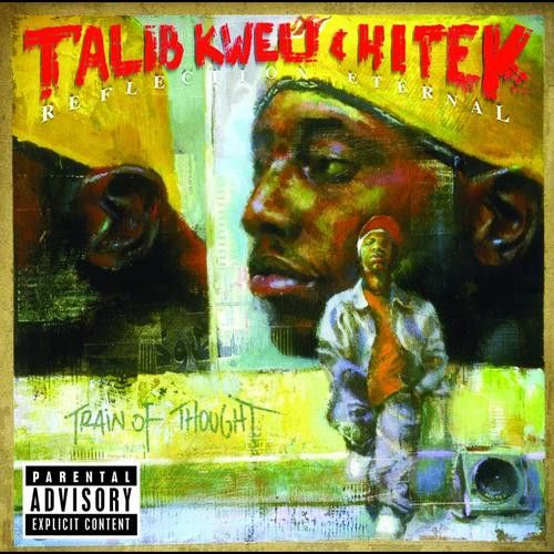 Talib Kweli &amp; Hi Tek : Reflection Eternal – Train Of Thought, CD