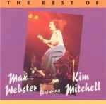 Max Webster Featuring Kim Mitchell - The Best Of Max Webster Featuring Kim Mitchell, CD