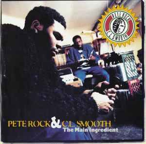 Pete Rock &amp; C.L. Smooth - The Main Ingredient, CD