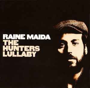 Raine Maida – The Hunter's Lullaby, CD