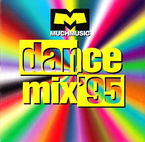 Various – Muchmusic Dance Mix '95, CD