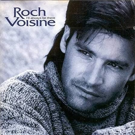 Roch Voisine - I'll Always Be There, CD