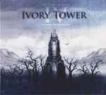 Ivory Tower – IV, CD