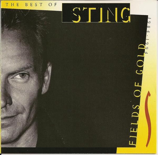 Sting – Fields Of Gold: The Best Of Sting 1984 - 1994, CD