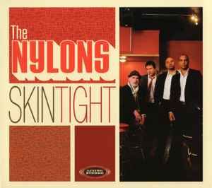 The Nylons – Skin Tight, CD