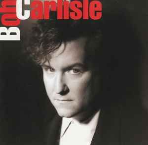 Bob Carlisle – Bob Carlisle, CD