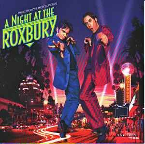 Various Artists – A Night At The Roxbury (Music From The Motion Picture), CD