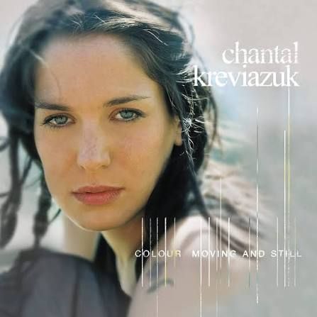 Chantal Kreviazuk - Colour Moving And Still, CD