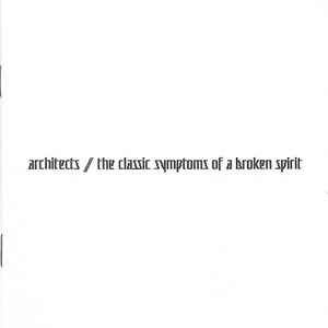 Architects – The Classic Symptoms Of A Broken Spirit, CD