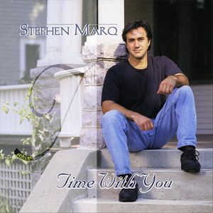 Stephen Marq – Time With You, CD