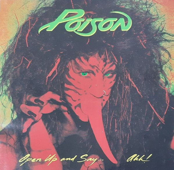 Poison – Open Up And Say ...Ahh!, CD