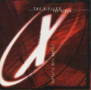 Various Artists – The X-Files: The Album, CD