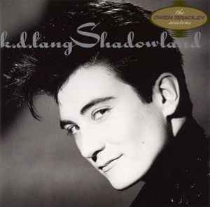 k.d. lang – Shadowland (The Owen Bradley Sessions), CD