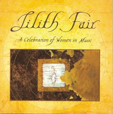 Lilith Fair - A Celebration Of Women In Music, CD