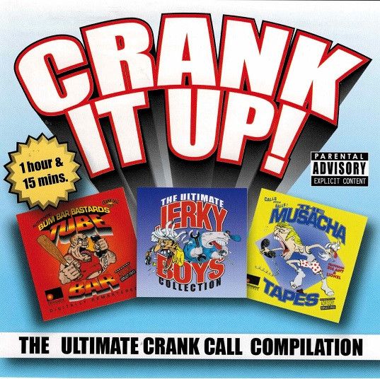 Various – Crank It Up! The Ultimate Crank Call Compilation, CD