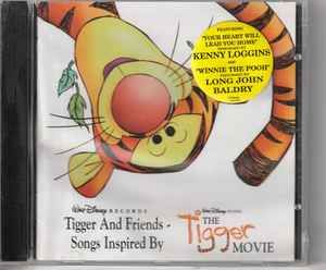 Various – Tigger And Friends - Songs Inspired By The Tigger Movie (Missing Back Cover), CD