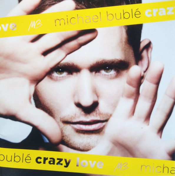 Michael Bublé – Crazy Love, CD