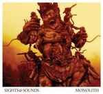 Sights &amp; Sounds - Monolith, CD