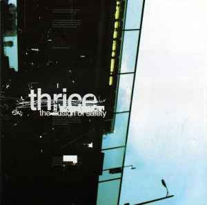 Thrice – The Illusion Of Safety, CD