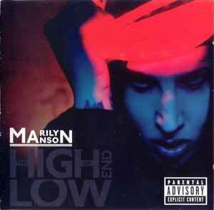 Marilyn Manson - The High End Of Low, CD
