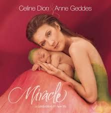 Celine Dion / Ann Geddes - Miracle, CD