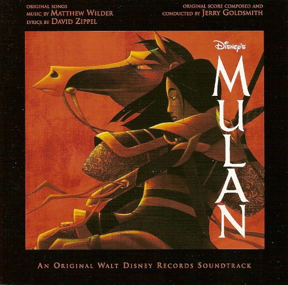 Matthew Wilder, David Zippel &amp; Jerry Goldsmith – Mulan (An Original Walt Disney Records Soundtrack), CD