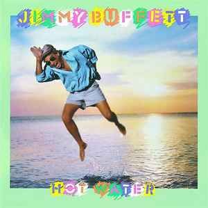 Jimmy Buffett – Hot Water, CD