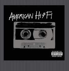 American Hi-Fi - American Hi-Fi , CD
