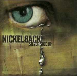 Nickelback - Silver Side Up, CD