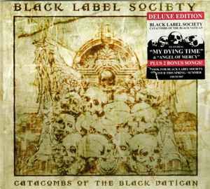Black Label Society – Catacombs Of The Black Vatican, CD